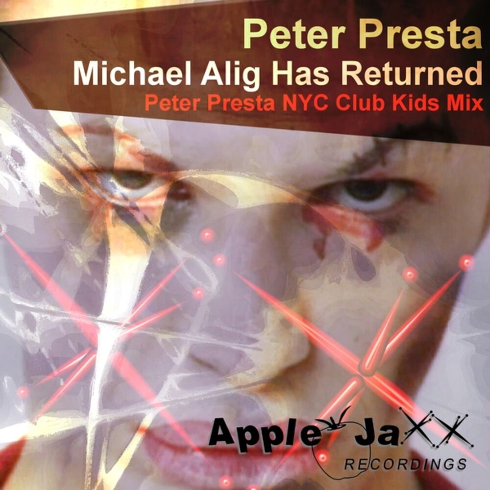 Picture of Michael Alig Has Returned (Peter Presta NYC Club Kids Mix)