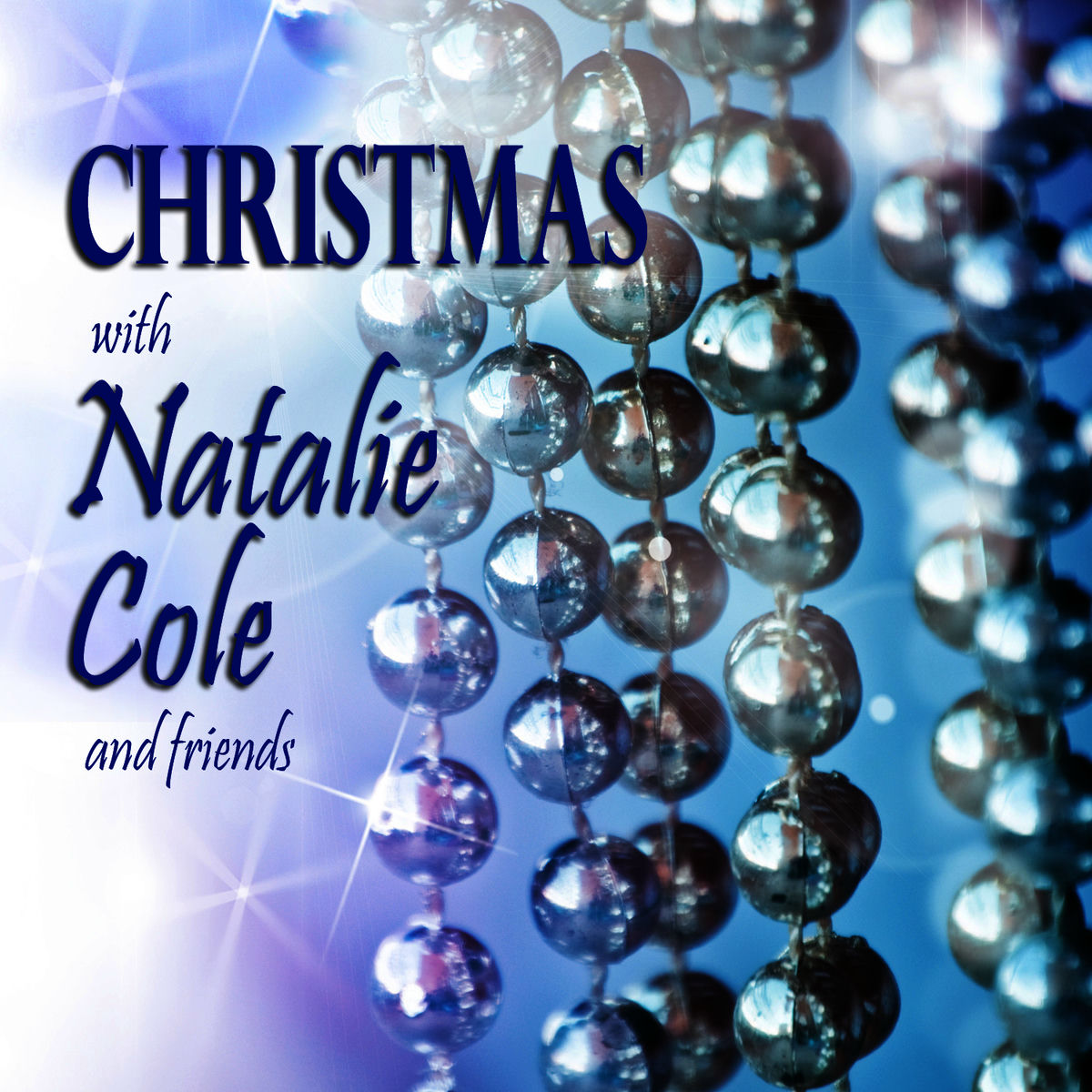 Album cover of Christmas With Natalie Cole and Friends
