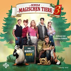 Cover of Die Schule der magischen Tiere 3: Das Hörbuch zum Film