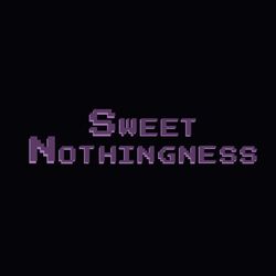 Cover of Sweet Nothingness (Original Soundtrack)