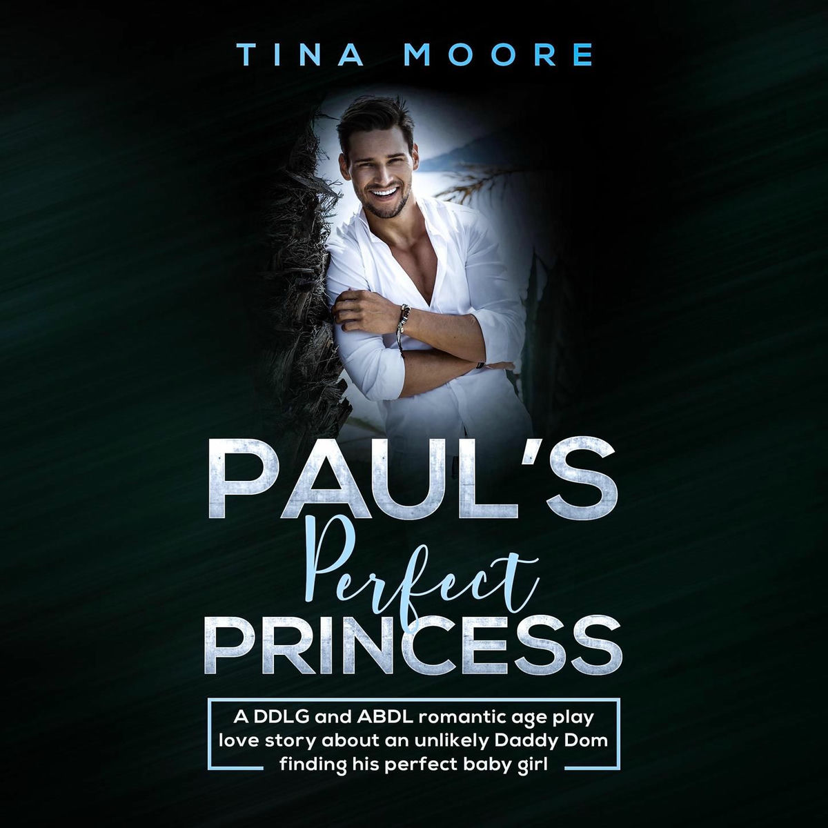 Album cover of Paul's Perfect Princess - A DDLG and ABDL romantic age play love story about an unlikely Daddy Dom finding his perfect baby girl (Unabridged)