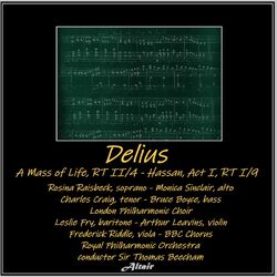 Cover of Delius: A Mass of Life, Rt II/4 - Hassan, Act I, Rt I/9