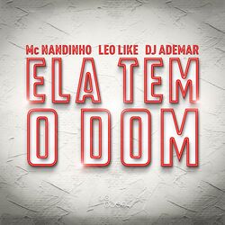 Cover of Ela Tem o Dom