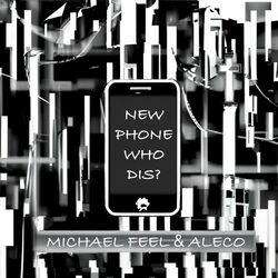 Cover of New Phone Who Dis