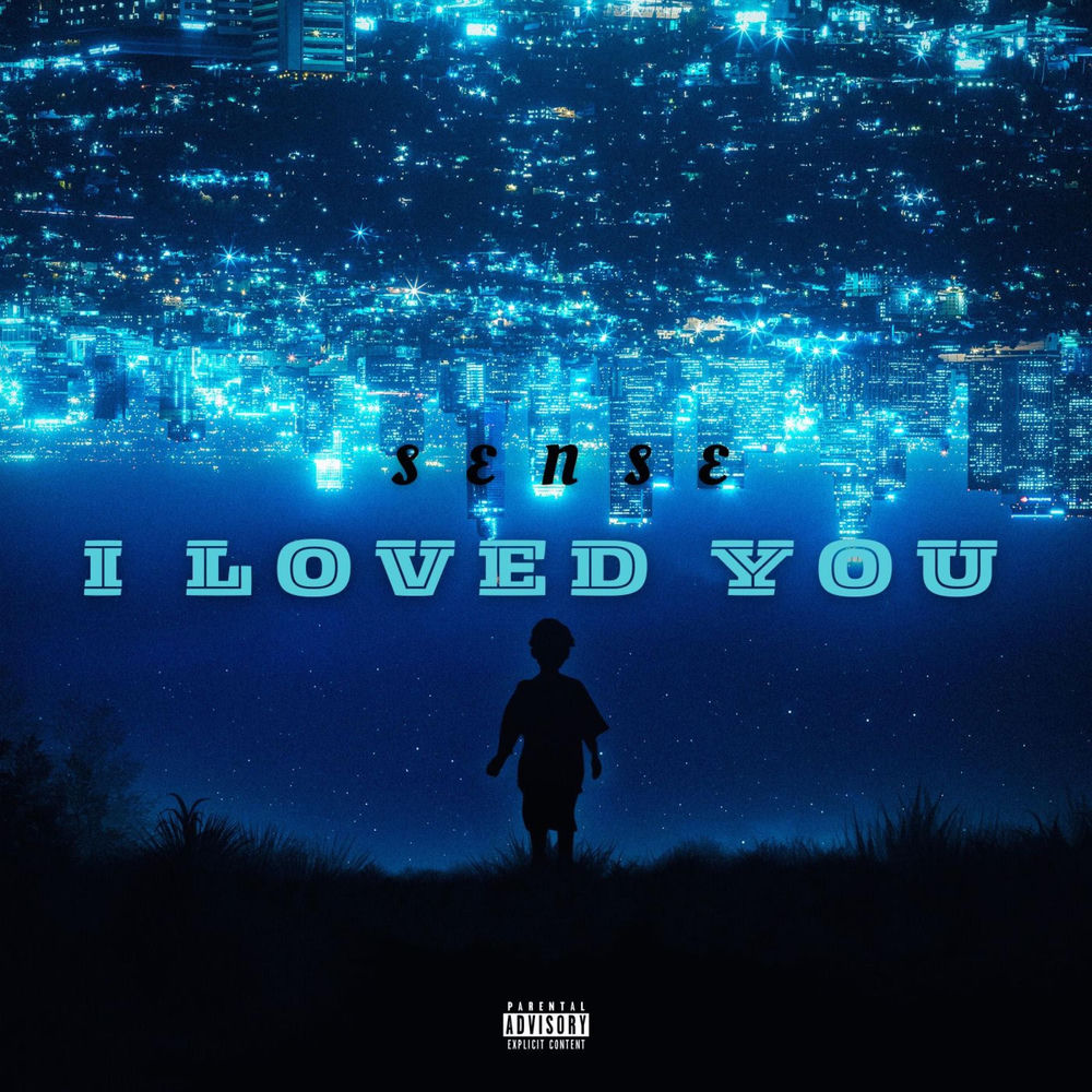 Album artwork for I Loved You by Sense