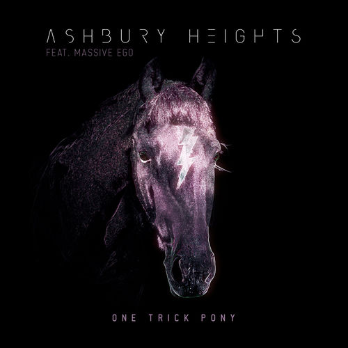 Ashbury Heights - One Trick Pony | Deezer