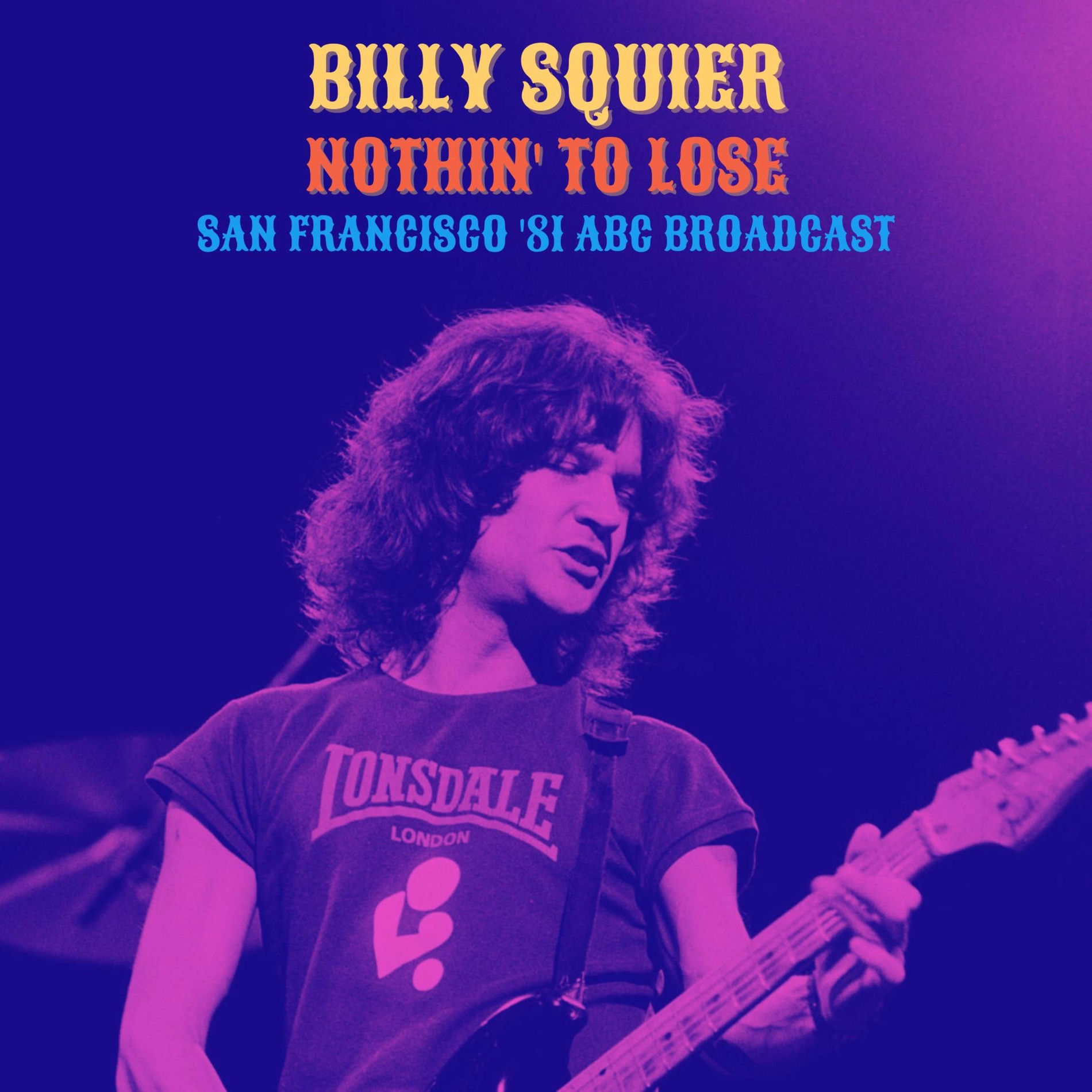 Album cover of Nothin' To Lose (Live San Francisco '81)