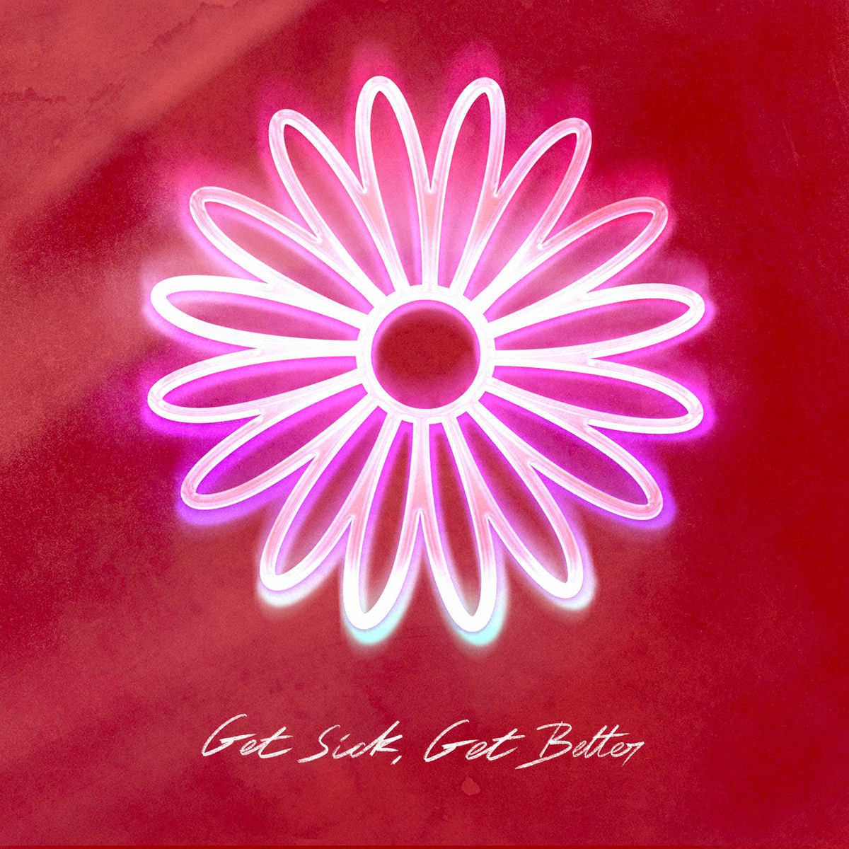 Album cover of Get Sick, Get Better (Deluxe)