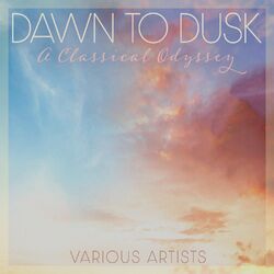 Cover of Dawn to Dusk: A Classical Odyssey