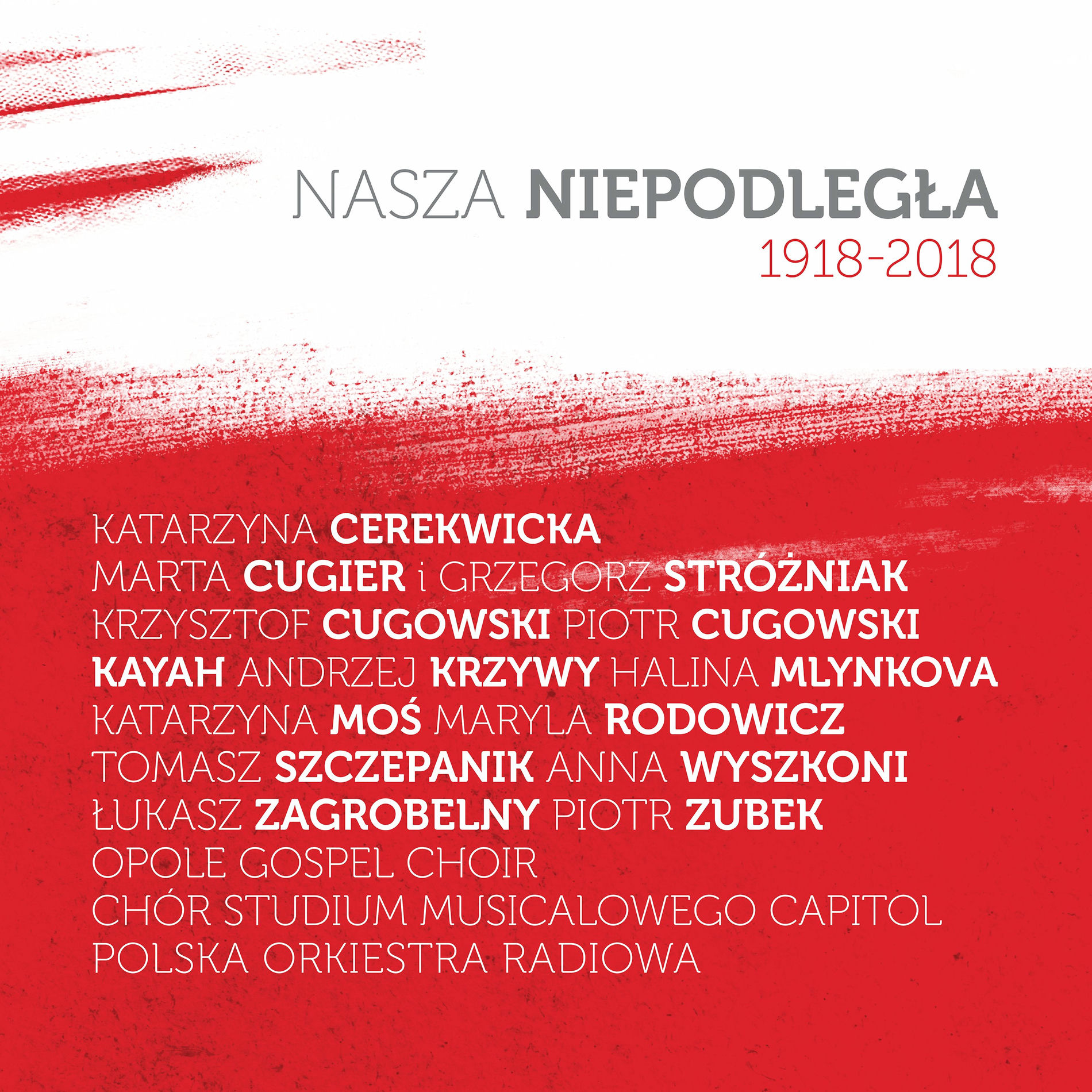 Album cover of Nasza niepodległa 1918-2018