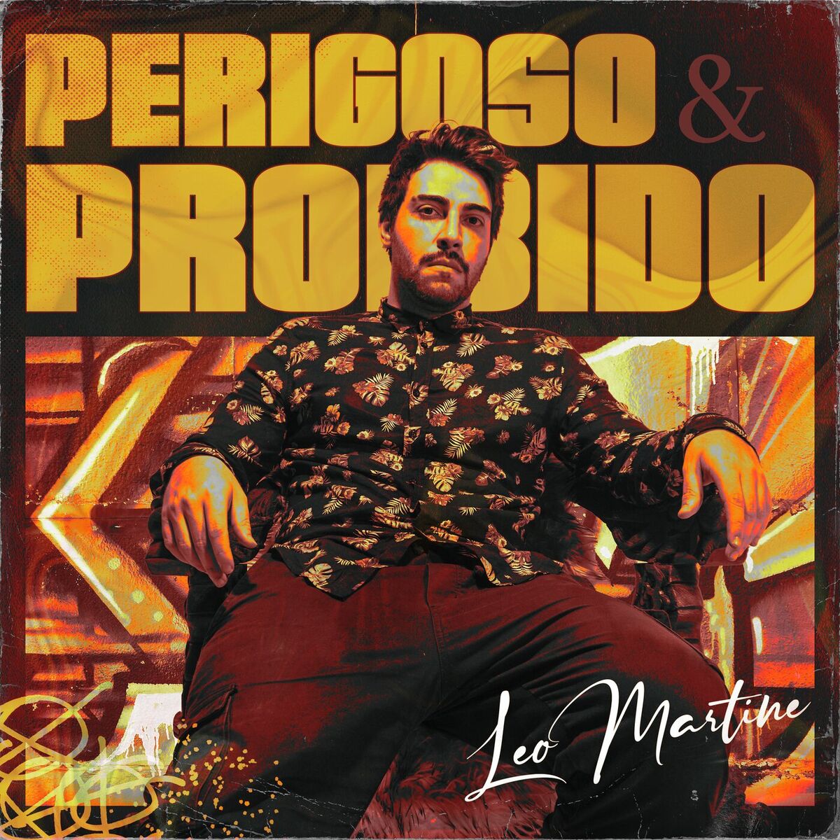 Album cover of Perigoso E Proibido