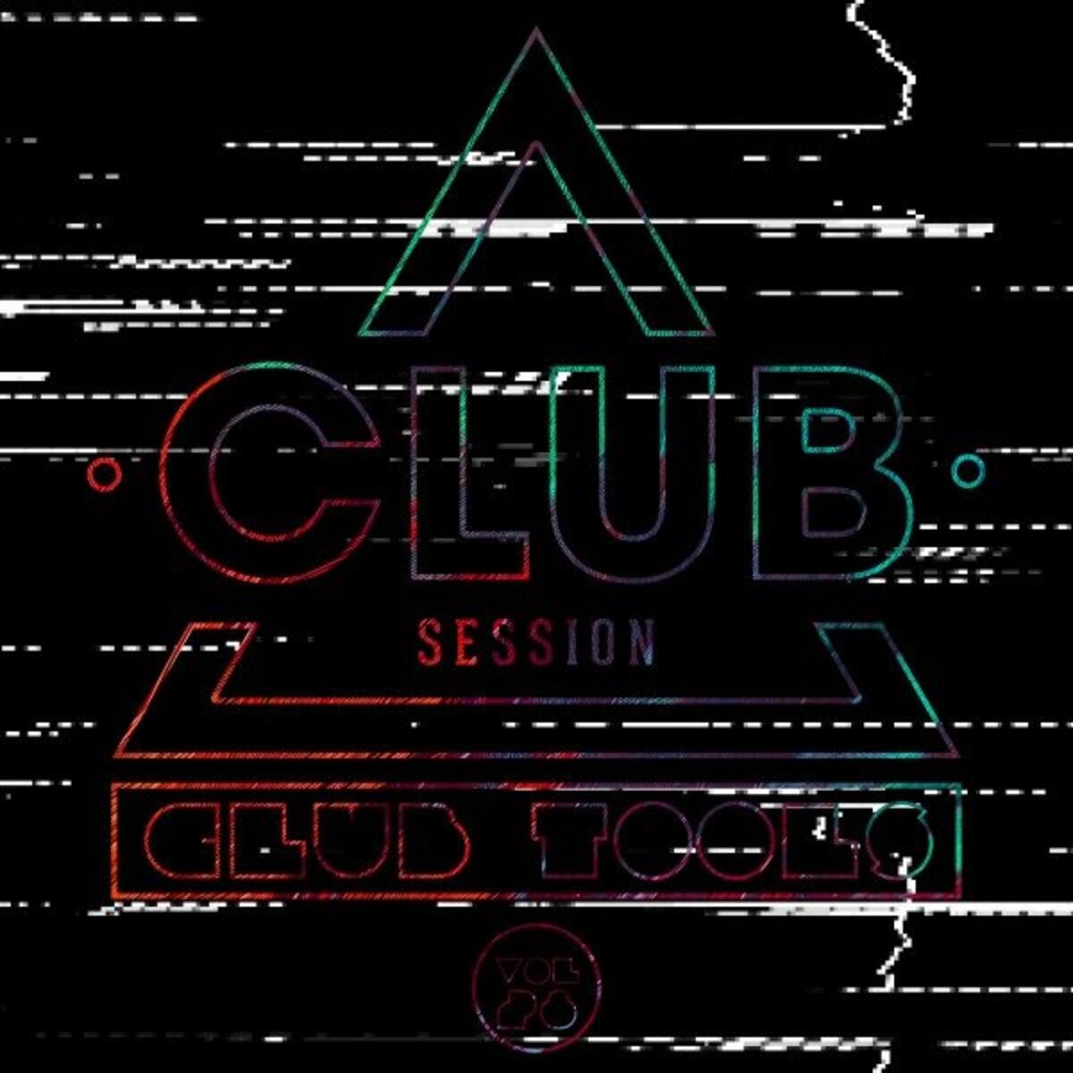 Album cover of Club Session Pres. Club Tools, Vol. 28