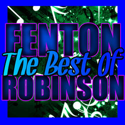 Cover of The Best of Fenton Robinson