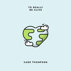 Cover of To Really Be Alive