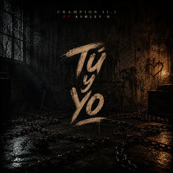 Cover of Tu y yo (feat. Ashley H) by undefined