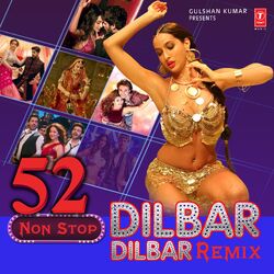 Cover of 52 Non Stop Dilbar Dilbar Remix