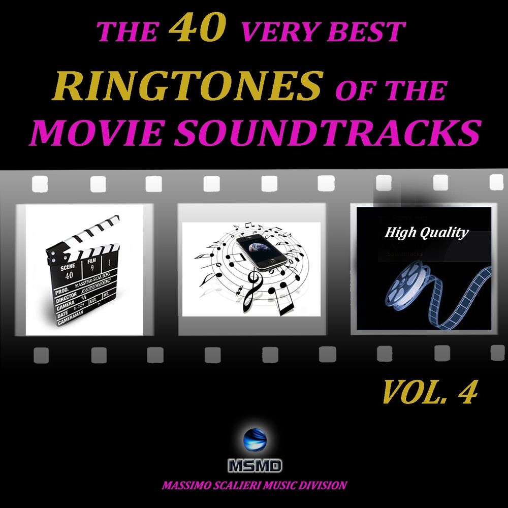 Picture of The 40 Very Best Ringtones of the Movie Soundtracks, Vol. 4 (High Quality)