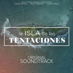 Isla de las Tentaciones (Original Soundtrack)