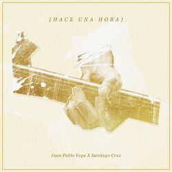 Cover of Hace Una Hora (Sesión en Vivo)