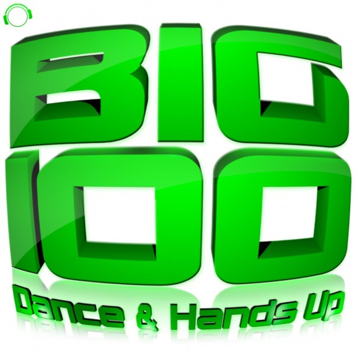 Album cover of Big 100 (Dance & Hands Up)