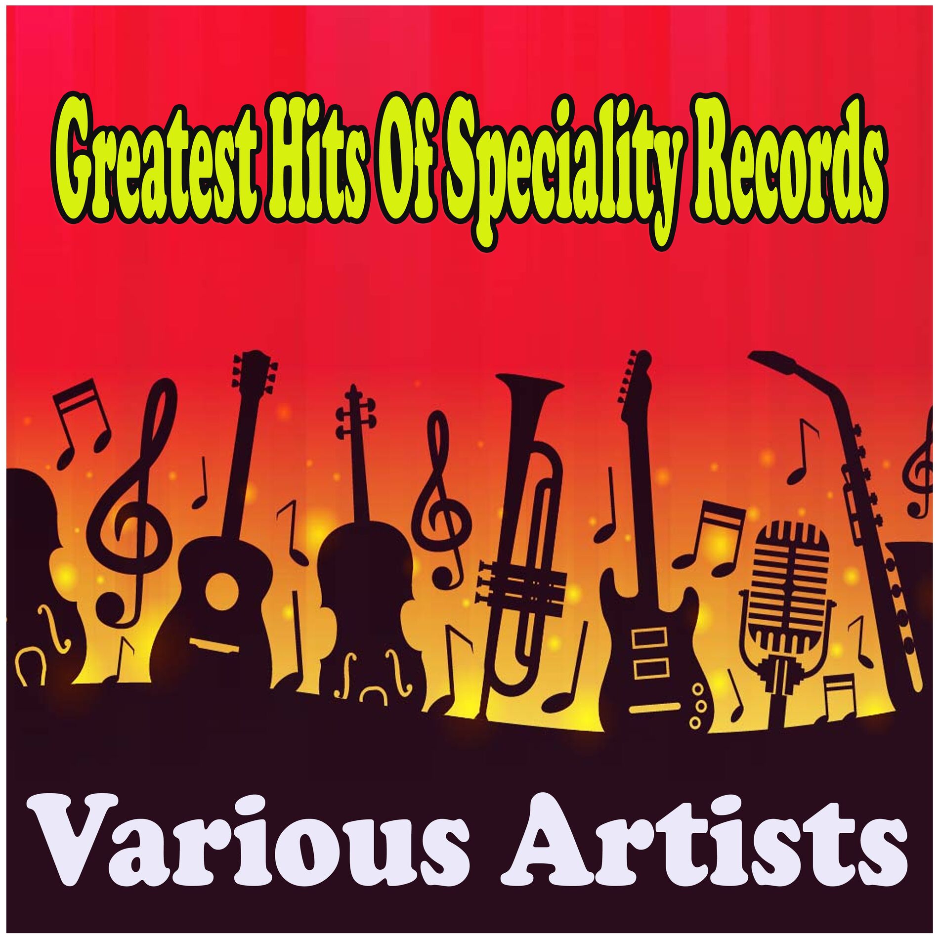 Album cover of Greatest Hits Of Speciality Records