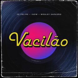 Cover of Vacilão