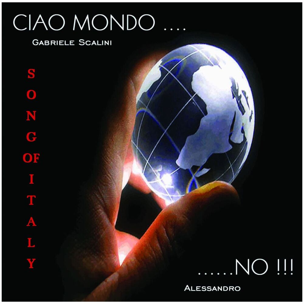 Picture of Ciao mondo... ...no!!! (Song of Italy)