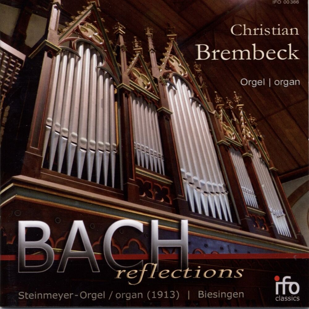 Picture of Bach reflections - J. S. Bach im Spiegel post-romantischer Orgelkompositionen und Bearbeitungen für die Orgel (Steinmeyer-Orgel Biesingen)