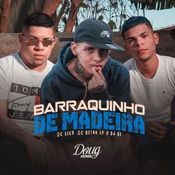 Cover of Barraquinho de Madeira