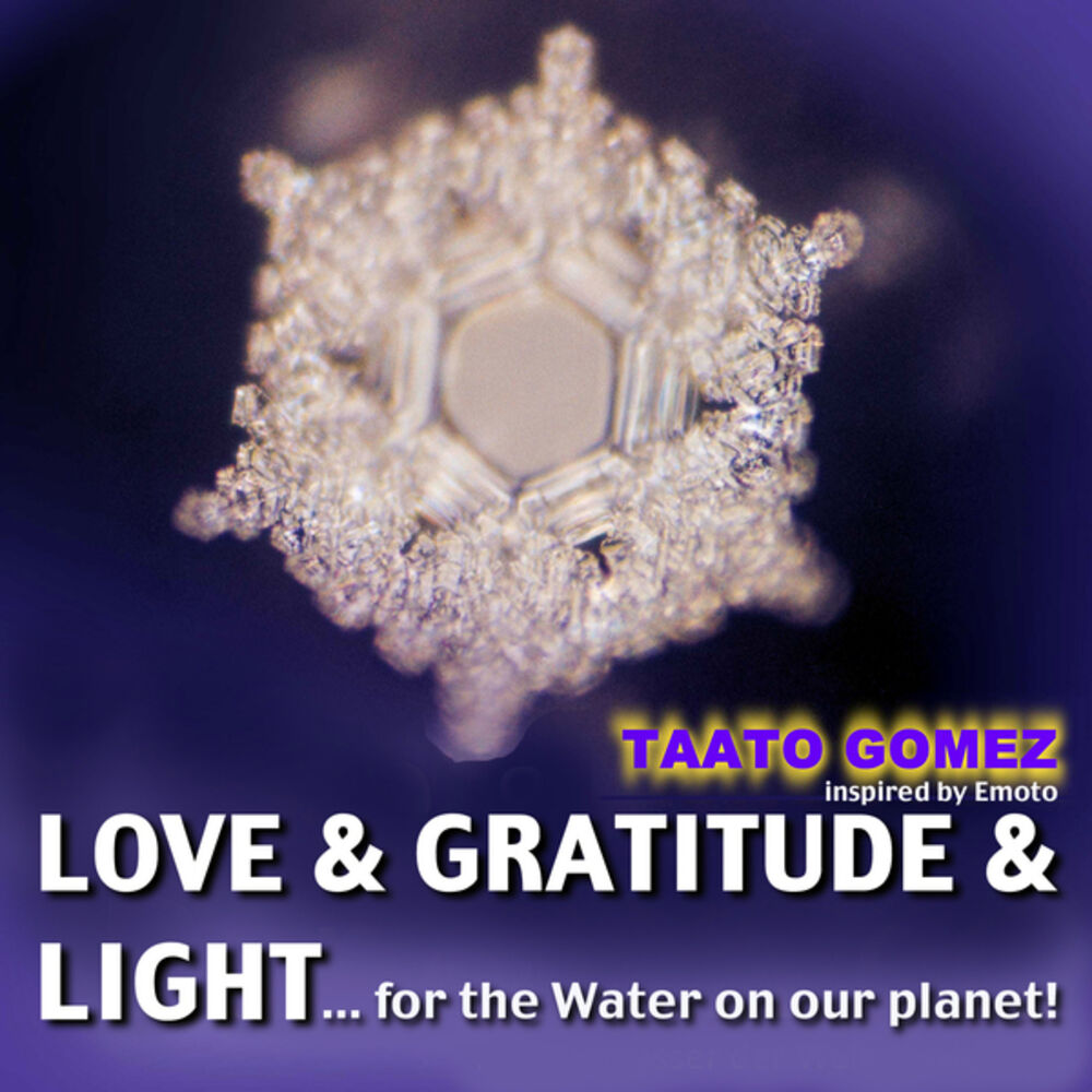 Picture of Love & Gratitude & Light ... For the Water On Our Planet (Inspired By Emoto)