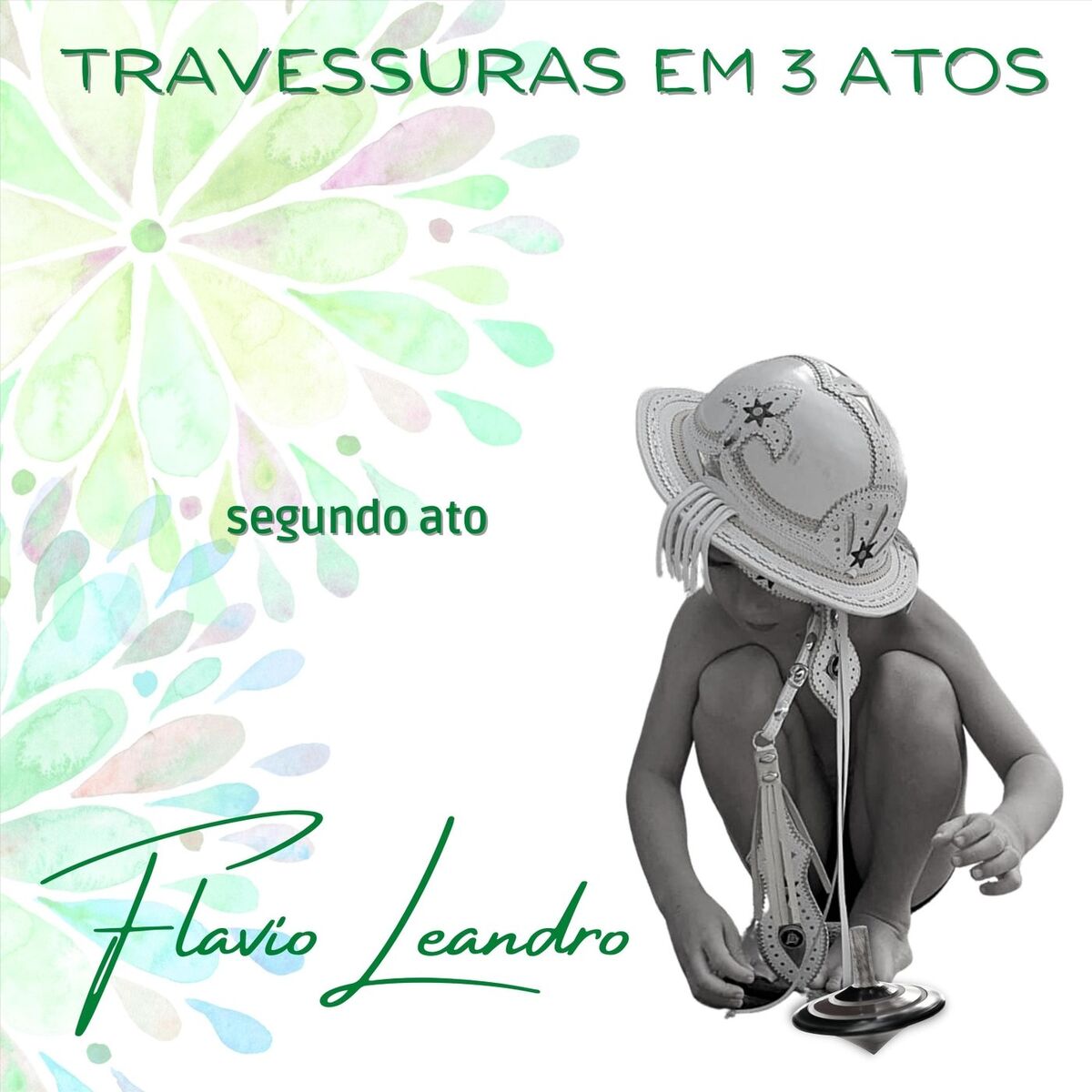 Album cover of Travessuras em 3 Atos: Segundo Ato