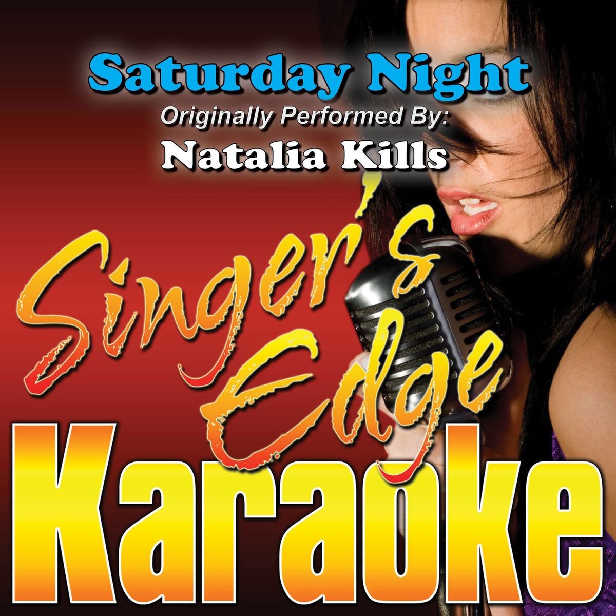 Album cover of Saturday Night (Originally Performed by Natalia Kills) [Instrumental]
