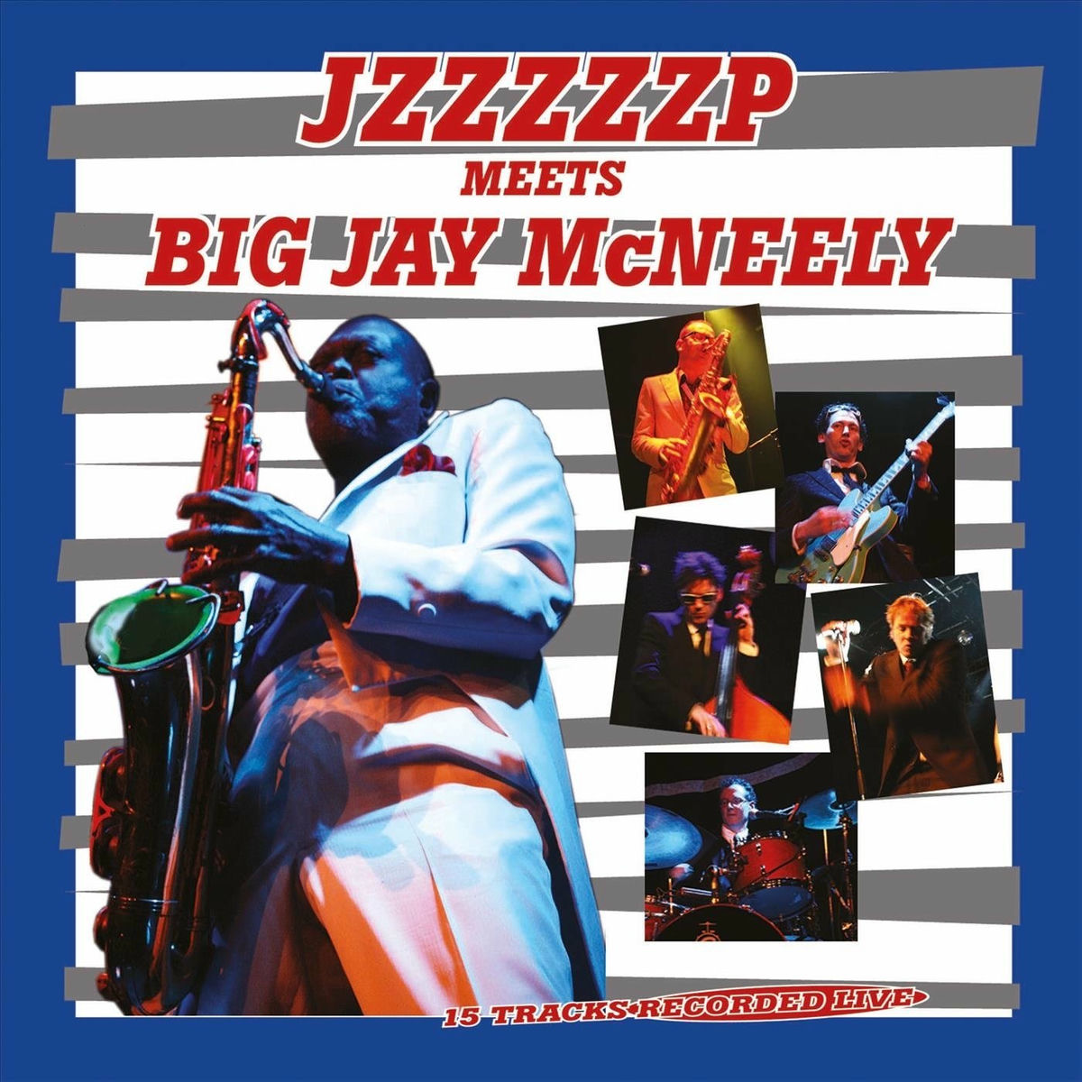 Album cover of Jzzzzzp Meets Big Jay McNeely