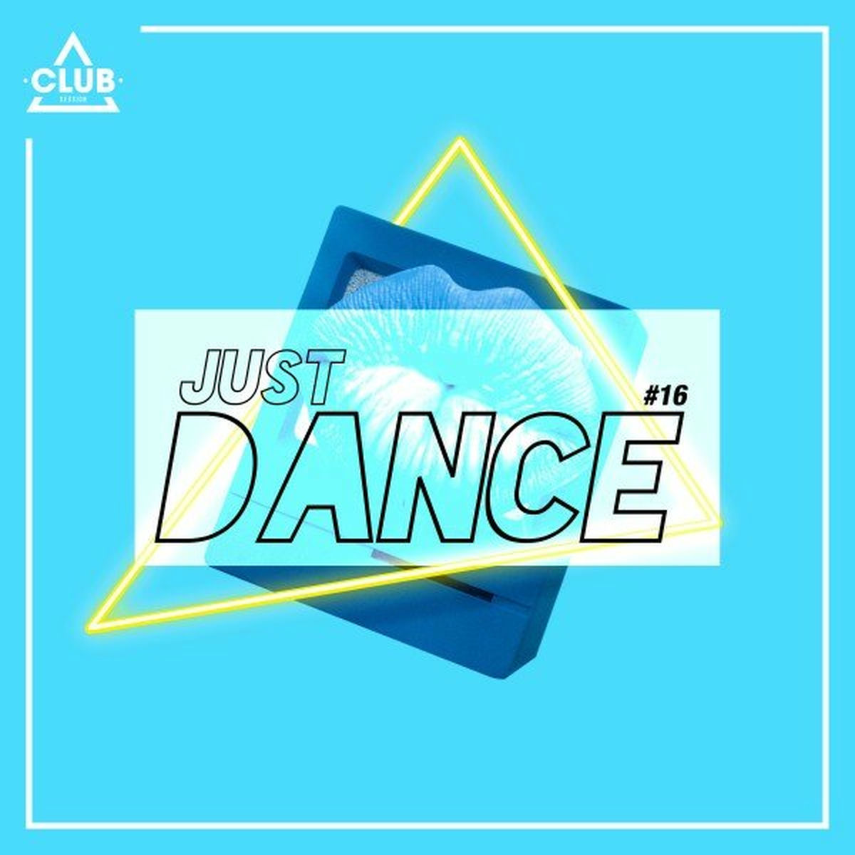 Album cover of Club Session - Just Dance #16