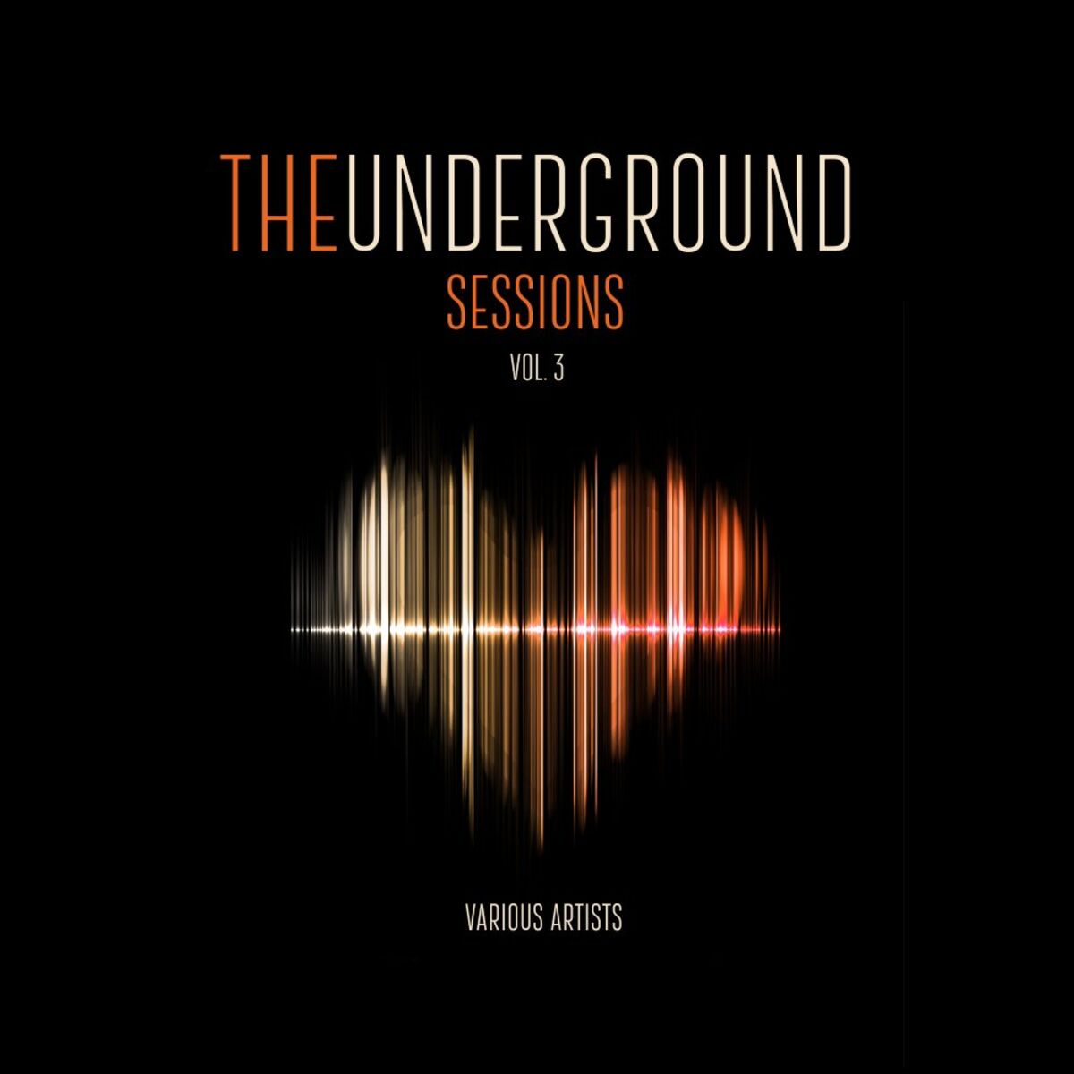 Album cover of The Underground Sessions, Vol. 3