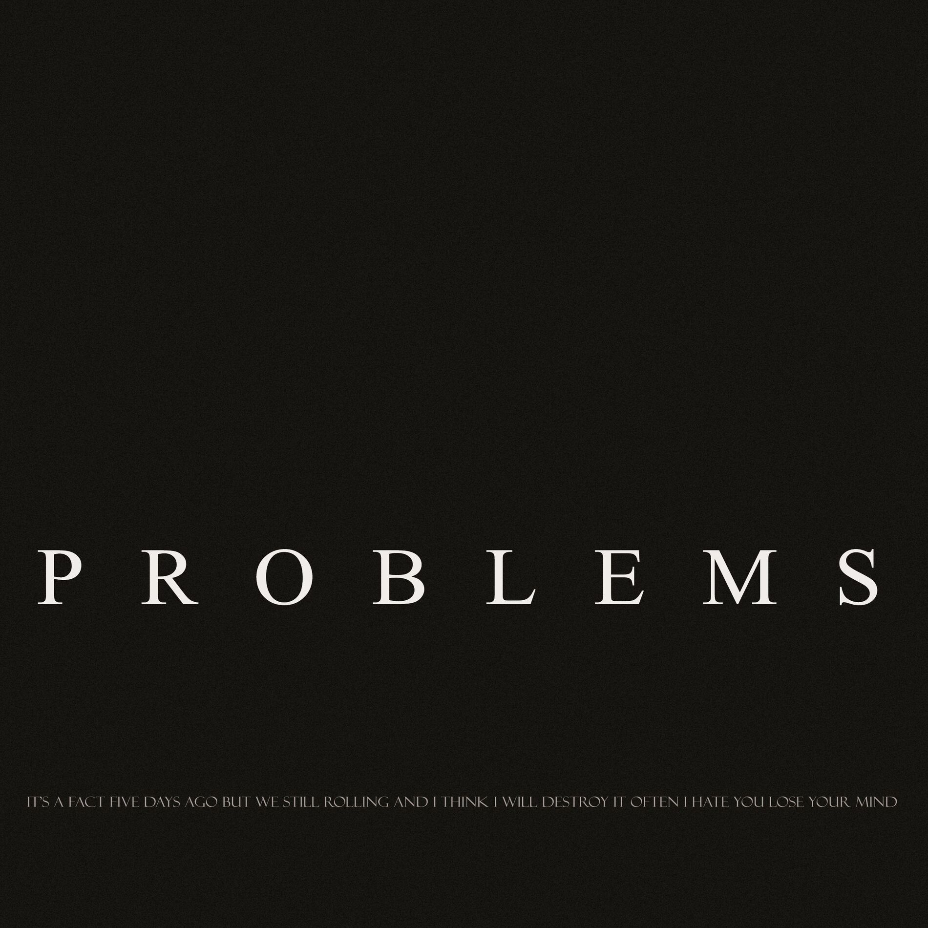 Album cover of Problems