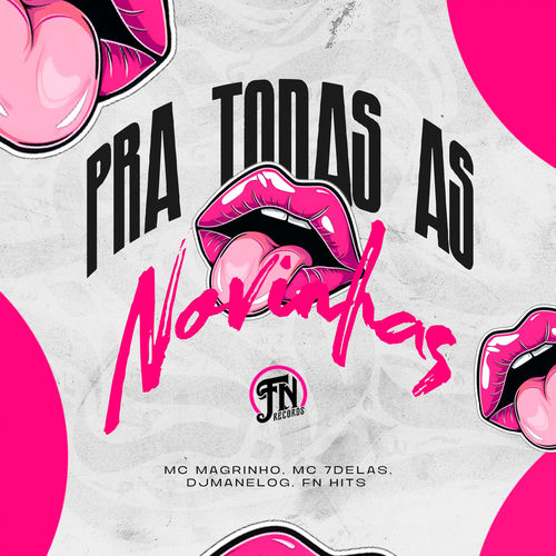 Pra todas as Novinhas