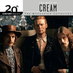 Cover of The Best Of Cream 20th Century Masters The MIllennium Collection