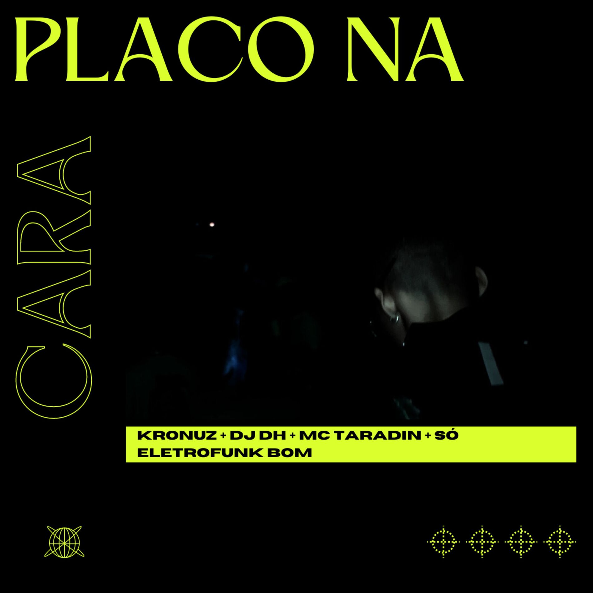 Album cover of Placo na Cara (Eletrofunk)