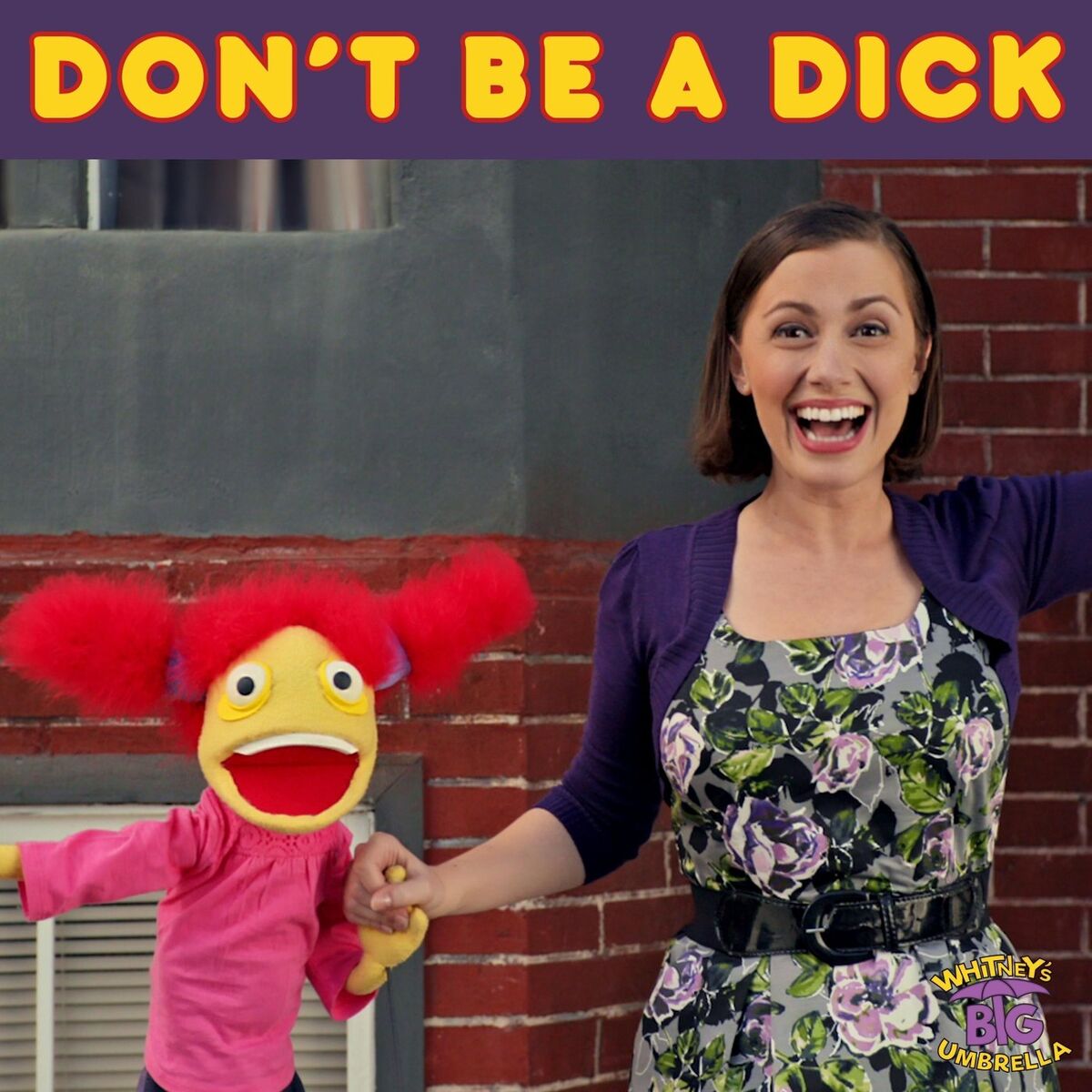 Album cover of Don't Be a Dick