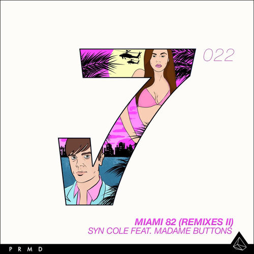 Miami 82 - Lucas Silow Remix by Syn Cole - 128 BPM