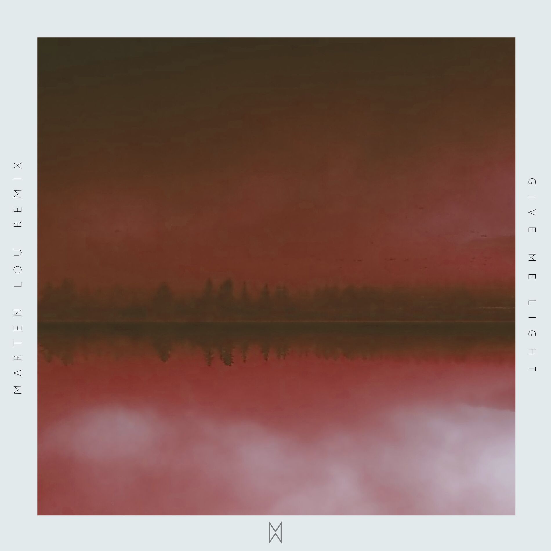Album cover of Give Me Light (Marten Lou Remix)