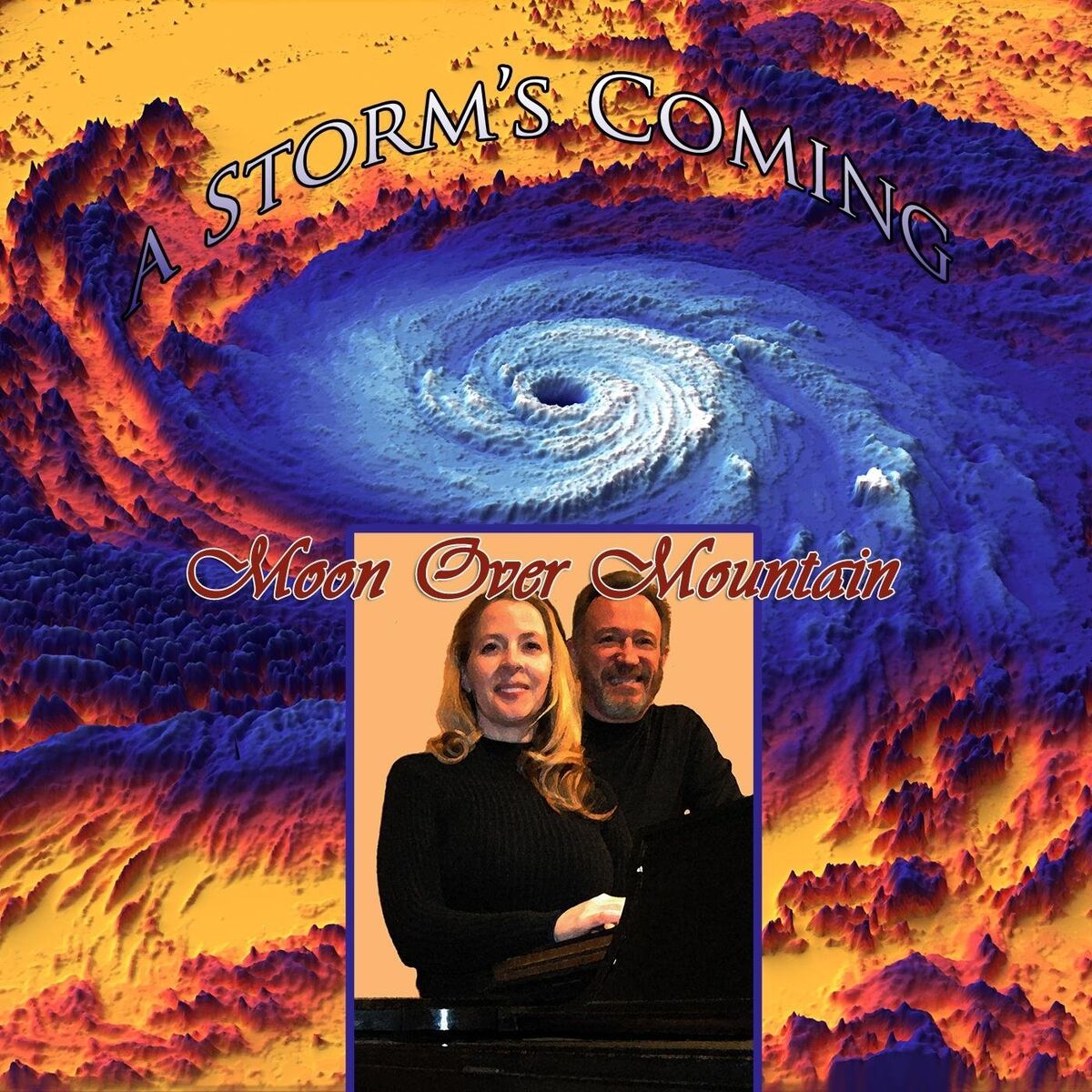 Album cover of A Storm's Coming