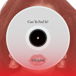 Can Ya Feel It?