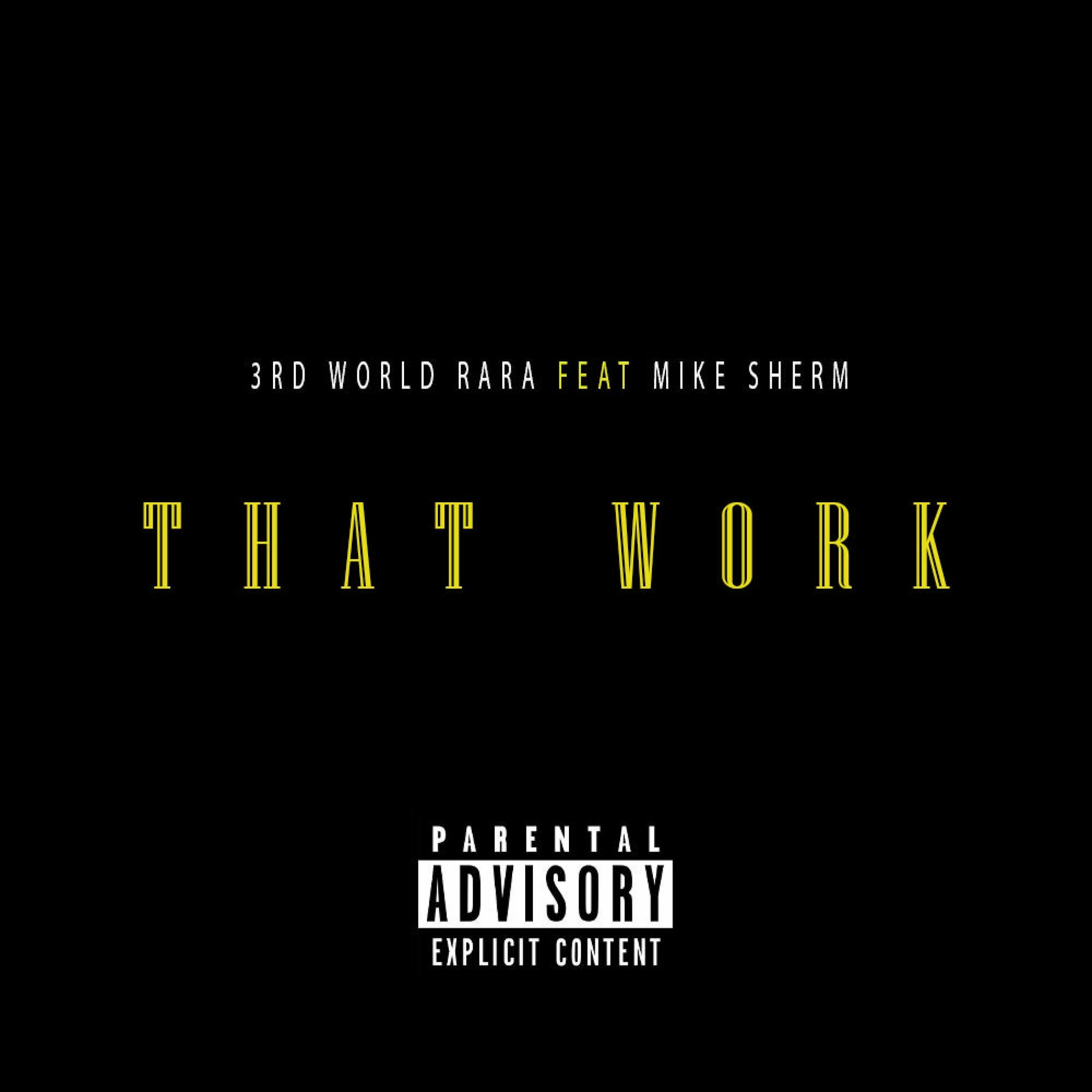 Album cover of That Work (feat. Mike Sherm)