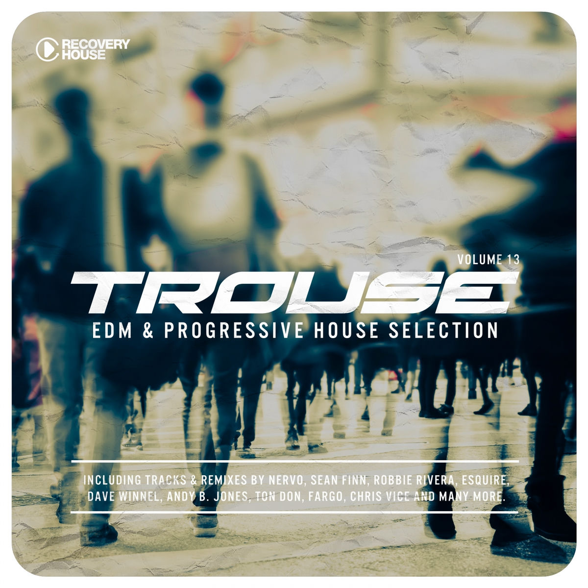 Album cover of Trouse! - EDM & Progressive House Selection, Vol. 13