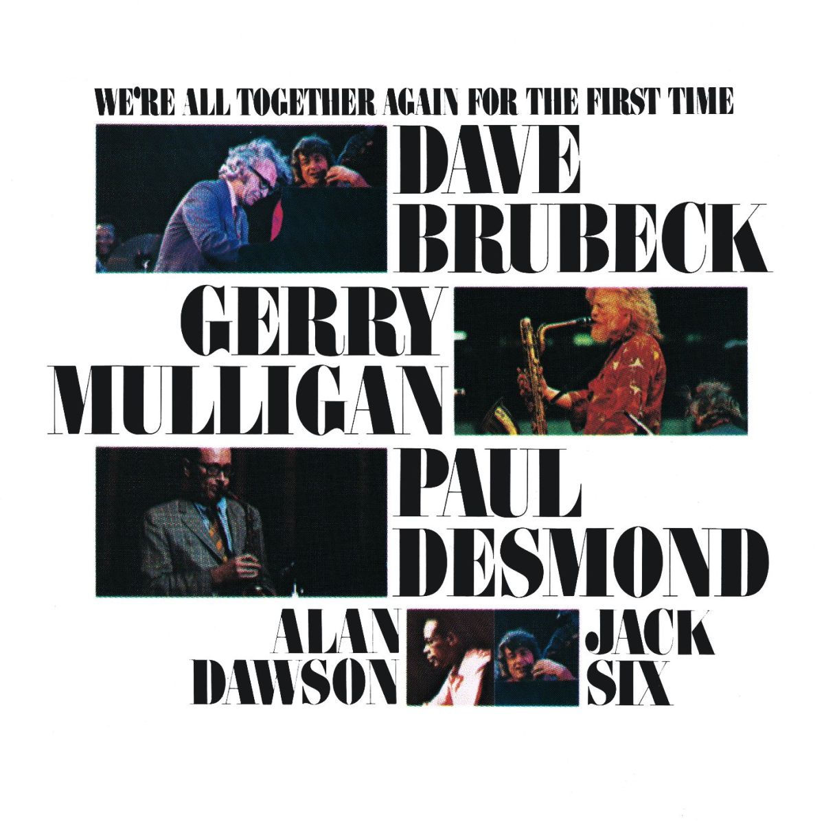 Album cover of We're All Together Again For The First Time (Live)