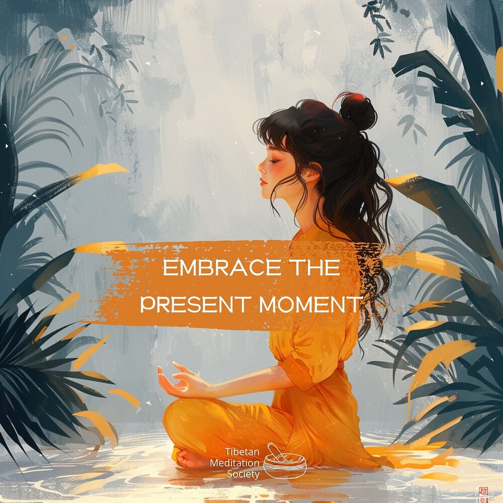 Picture of Embrace the Present Moment