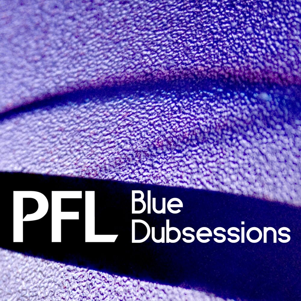 Picture of Blue Dubsessions
