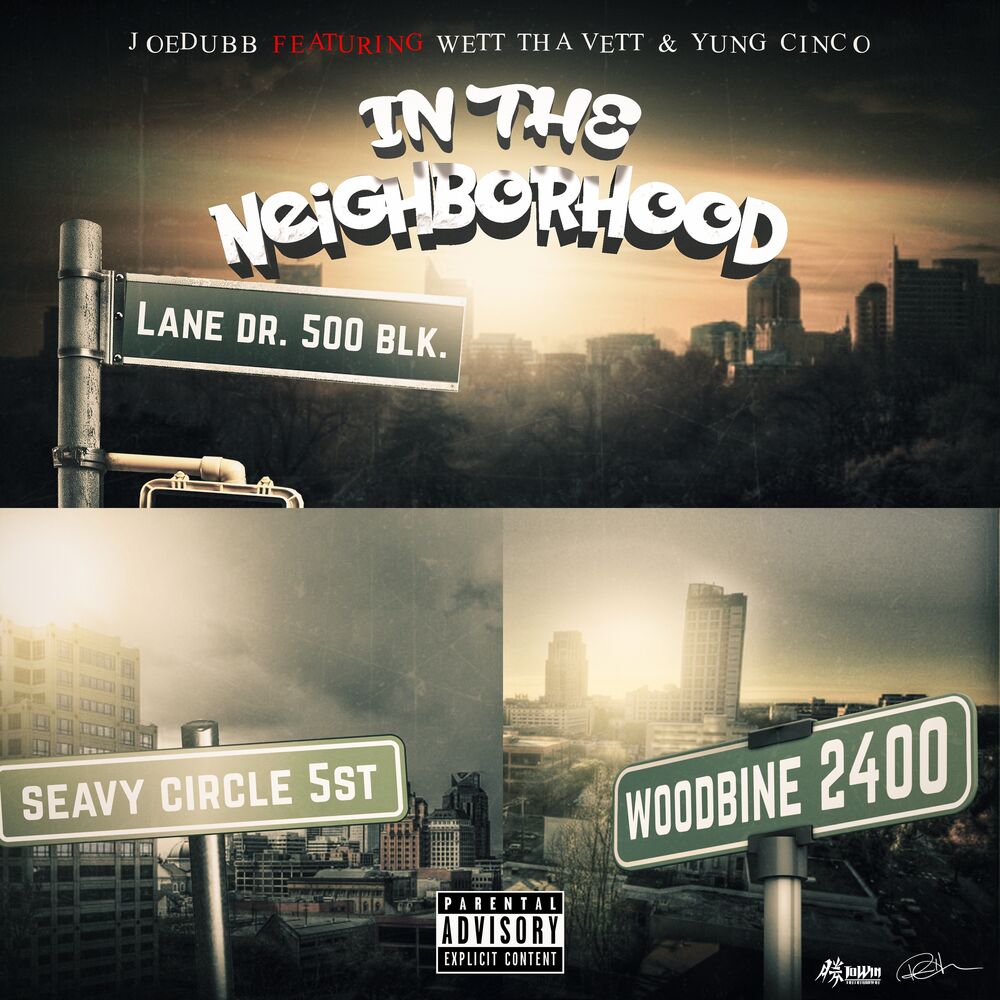 Picture of In the Neighborhood (feat. Wett tha Vett & Yung Cinco)